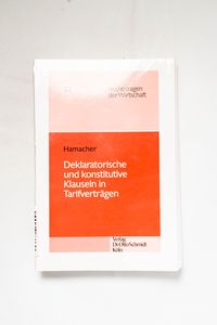Deklaratorische und konstitutive Klaus... Deklaratorische und konstitutive Klaus...