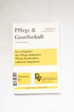 Das Originäre der Pflege entdecken