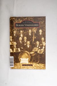 Burger Vereinsleben (Archivbilder)