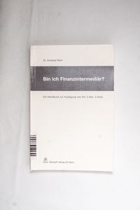 Bin ich Finanzintermediär?: Ein Leitfa...