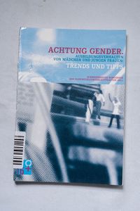 Achtung Gender: Ausbildungsverhalten v... Achtung Gender: Ausbildungsverhalten v...