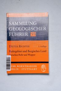 Ruhrgebiet und Bergisches Land: zwisch... Ruhrgebiet und Bergisches Land: zwisch...