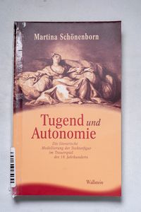 Tugend und Autonomie. - Schönborn, Mar...