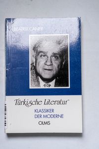Türkische Literatur - Klassiker der Mo... Türkische Literatur - Klassiker der Mo...