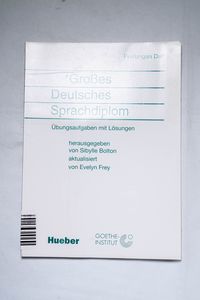 Großes Deutsches Sprachdiplom: Übungsa...