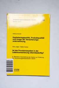Kapitalanlagepolitik, Produktqualität ... Kapitalanlagepolitik, Produktqualität ...