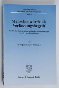 Menschenwürde als Verfassungsbegriff A...