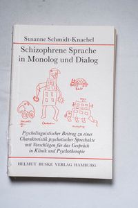 Schizophrene Sprache in Monolog und Di... Schizophrene Sprache in Monolog und Di...