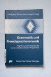 Grammatik und Fremdsprachenerwerb. - Wolfgang Bör