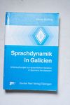 Sprachdynamik in Galicien: Untersuchungen zur spra