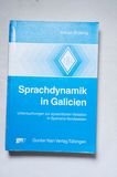 Sprachdynamik in Galicien: Untersuchun...