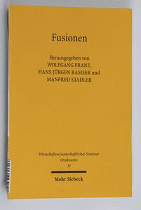 Fusionen (Wirtschaftswissenschaftliche...