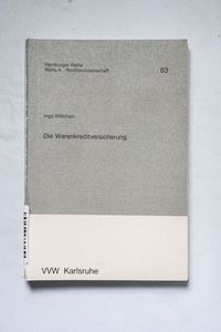 Die Warenkreditversicherung Die Warenkreditversicherung