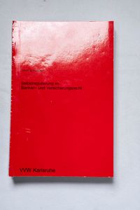 Selbstregulierung im Banken- und Versi... Selbstregulierung im Banken- und Versi...