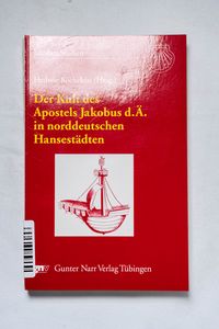 Der Kult des Apostels Jakobus d. Ä. in... Der Kult des Apostels Jakobus d. Ä. in...