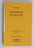 Staatshaftung in Argentinien / Ulf Jun...
