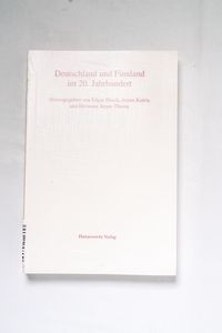 Deutschland und Finnland im 20. Jahrhu... Deutschland und Finnland im 20. Jahrhu...