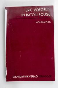 Eric Voegelin in Baton Rouge / Monika ... Eric Voegelin in Baton Rouge / Monika ...