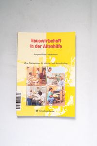 Hauswirtschaft in der Altenhilfe Hauswirtschaft in der Altenhilfe