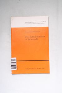 Über Publizitätsdenken im Sachenrecht.... Über Publizitätsdenken im Sachenrecht....