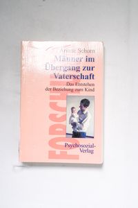 Männer im Übergang zur Vaterschaft : d... Männer im Übergang zur Vaterschaft : d...