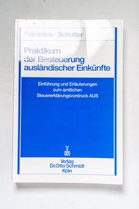 Praktikum der Besteuerung ausländische... Praktikum der Besteuerung ausländische...