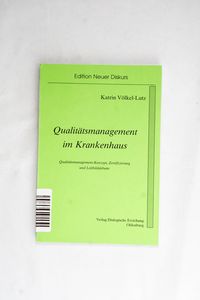 Qualitätsmanagement im Krankenhaus