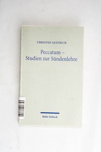 Peccatum - Studien zur Sündenlehre.