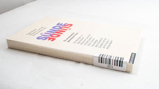 Sünde: Ein unverständlich gewordenes T... Sünde: Ein unverständlich gewordenes T...