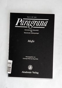 Muße: Paragrana Band 16/2007 Heft 1