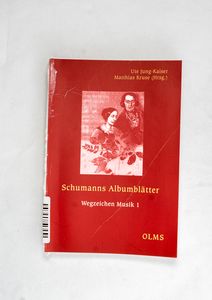 Schumanns Albumblätter, - Jung-Kaiser,...