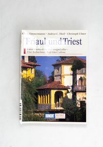 DuMont Kunst-Reiseführer Friaul und Tr...