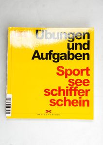 Übungen und Aufgaben Sportseeschiffers...