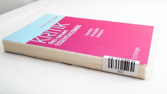 Kritik des neuen Essentialismus: Logis... Kritik des neuen Essentialismus: Logis...