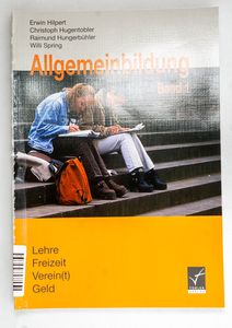 Allgemeinbildung. Band 1: Lehre, Freiz...