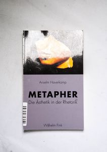 Metapher - Haverkamp, Anselm