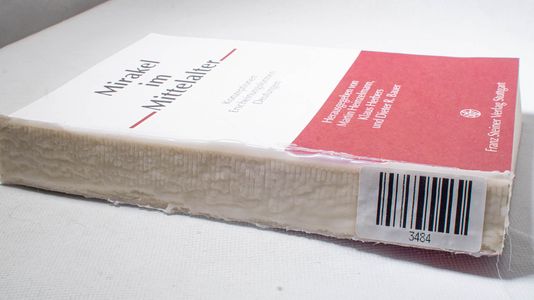 Mirakel Im Mittelalter: Konzeptionen, ... Mirakel Im Mittelalter: Konzeptionen, ...