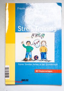 Streit-Training: Faires Streiten lerne...