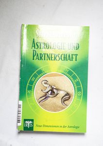 Astrologie und Partnerschaft - Stephen...