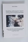 Modelling anthropogenic impacts on the growth of t