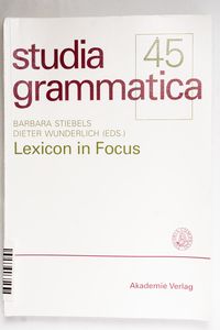 Lexicon in Focus  studia grammatica 45...