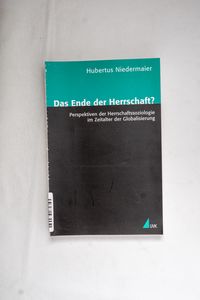 Das Ende der Herrschaft?: Perspektiven...