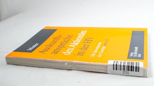 Auskunftsansprüche des Aktionärs in de... Auskunftsansprüche des Aktionärs in de...