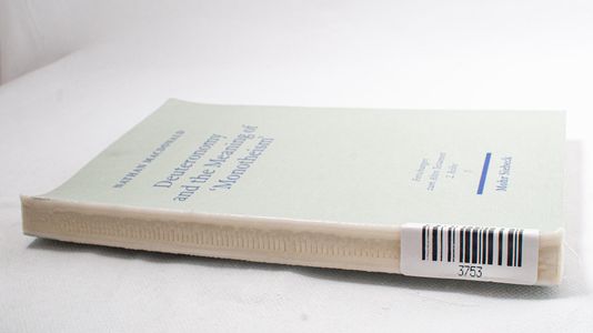 Deuteronomy and the Meaning of Monothe... Deuteronomy and the Meaning of Monothe...