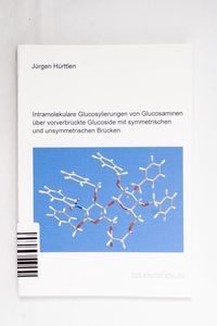 Intramolekulare Glucosylierung von Glu...