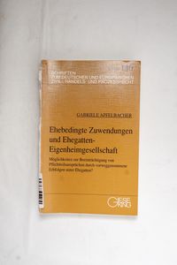 Ehebedingte Zuwendungen und Ehegatten-...