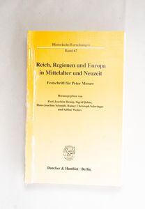 Reich, Regionen Und Europa in Mittelal... Reich, Regionen Und Europa in Mittelal...