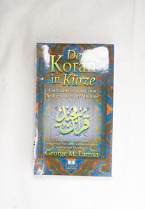 Der Koran in Kürze: Ein leichter Zugan... Der Koran in Kürze: Ein leichter Zugan...