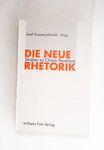 Die neue Rhetorik von Josef Kopperschmidt (2006, T