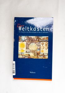 Der Weltkasten: Die Geschichte einer B... Der Weltkasten: Die Geschichte einer B...